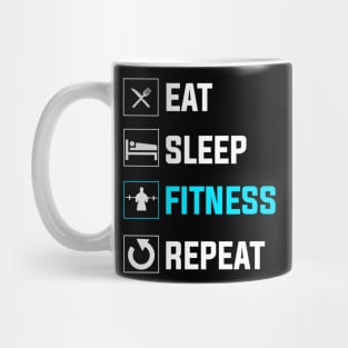 Eat Sleep Fitness Repeat Mug